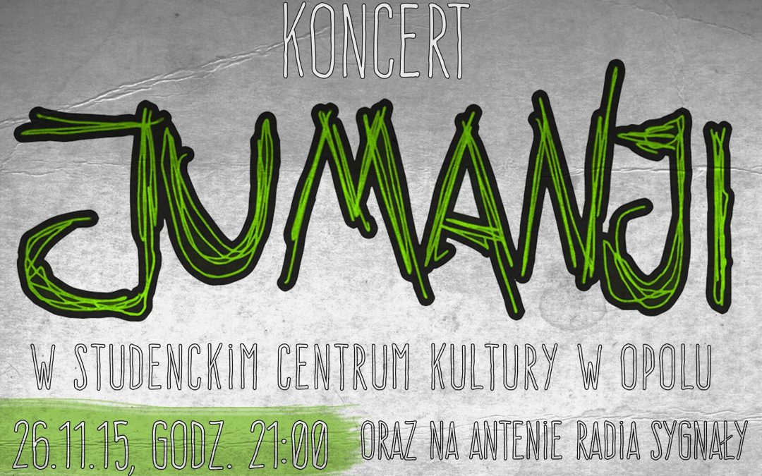 Koncert zespołu Jumanji