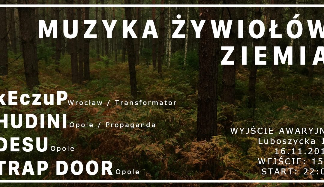 Muzyka Żywiołów: Ziemia ft. Keczup!