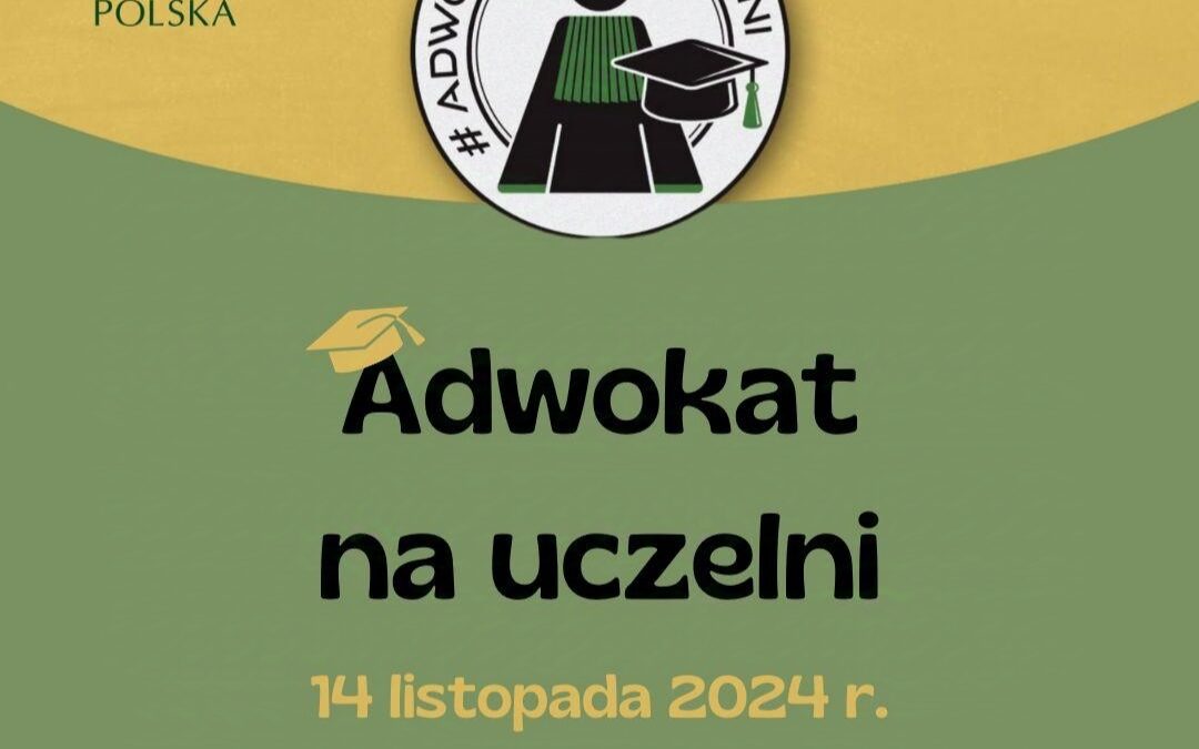 Adwokat na Uczelni!