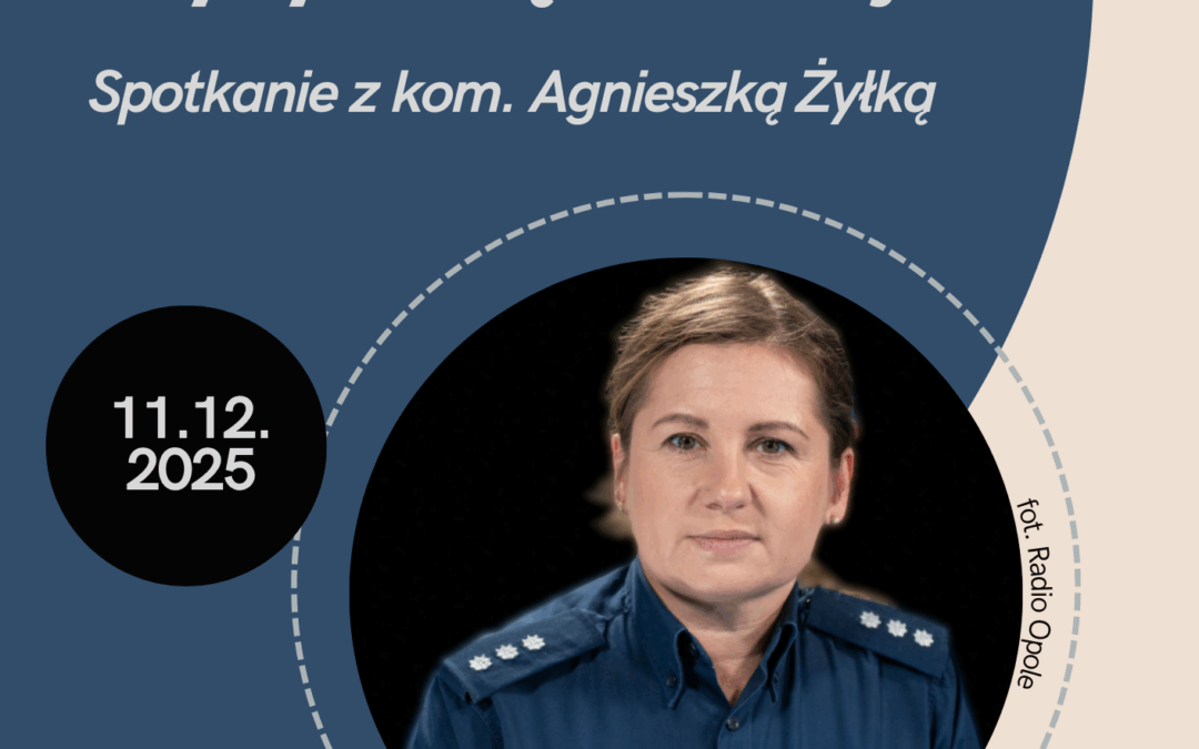 Spotkanie z Rzeczniczką Prasową Komendanta Wojewódzkiego Policji w Opolu na WNoPIKS’ie