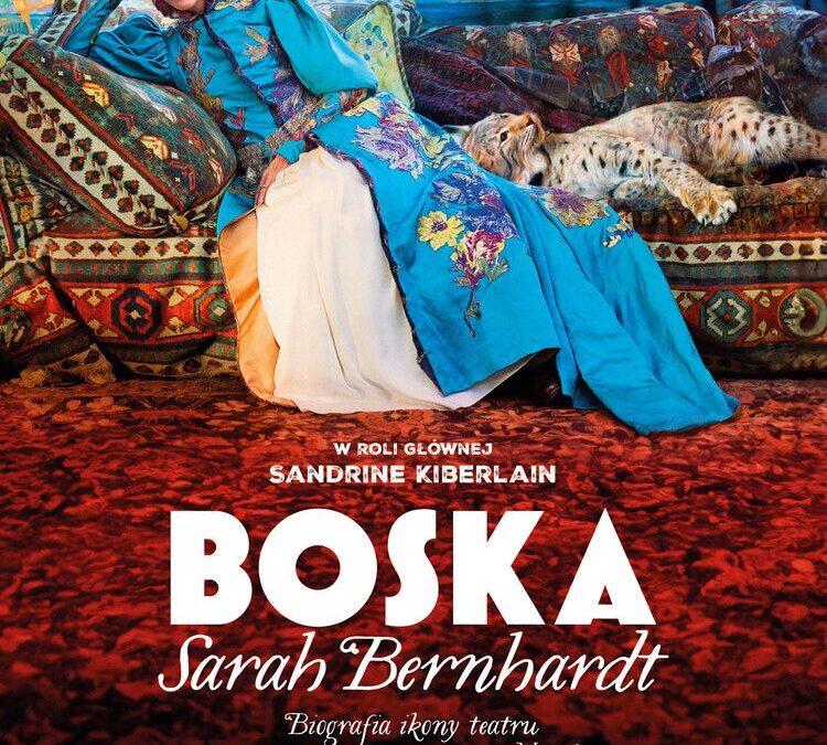 “Boska Sarah Bernhardt” – filmowa podróż do świata legendy teatru w Kinie Studio MDK