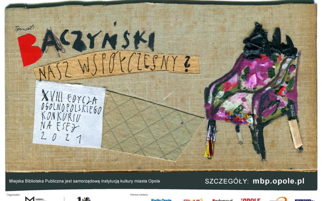 Czy to była kula, synku, czy to serce pękło? XVIII Ogólnopolski Konkurs na esej „Baczyński – nasz współczesny?”