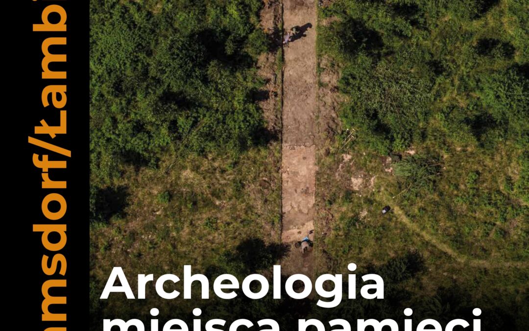 Archeologia Miejsca Pamięci