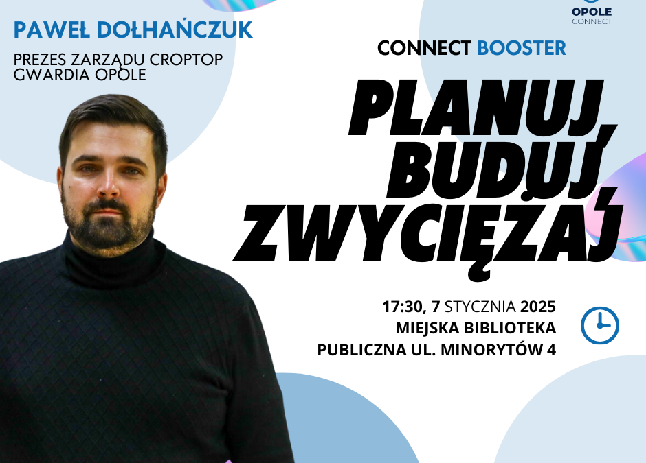 Planuj, buduj, zwyciężaj! – Relacja ze spotkania z Pawłem Dołhańczukiem