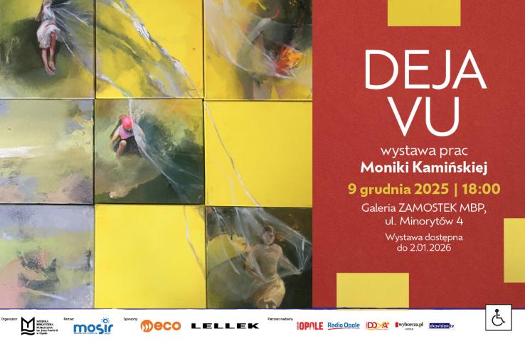 Zatrzymaj się i poczuj – wystawa Moniki Kamińskiej MBP