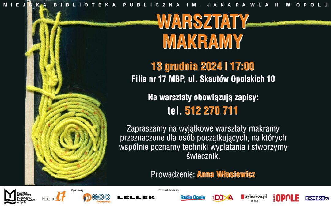 Warsztaty z wyplatania makram w Miejskiej Bibliotece Publicznej w Opolu