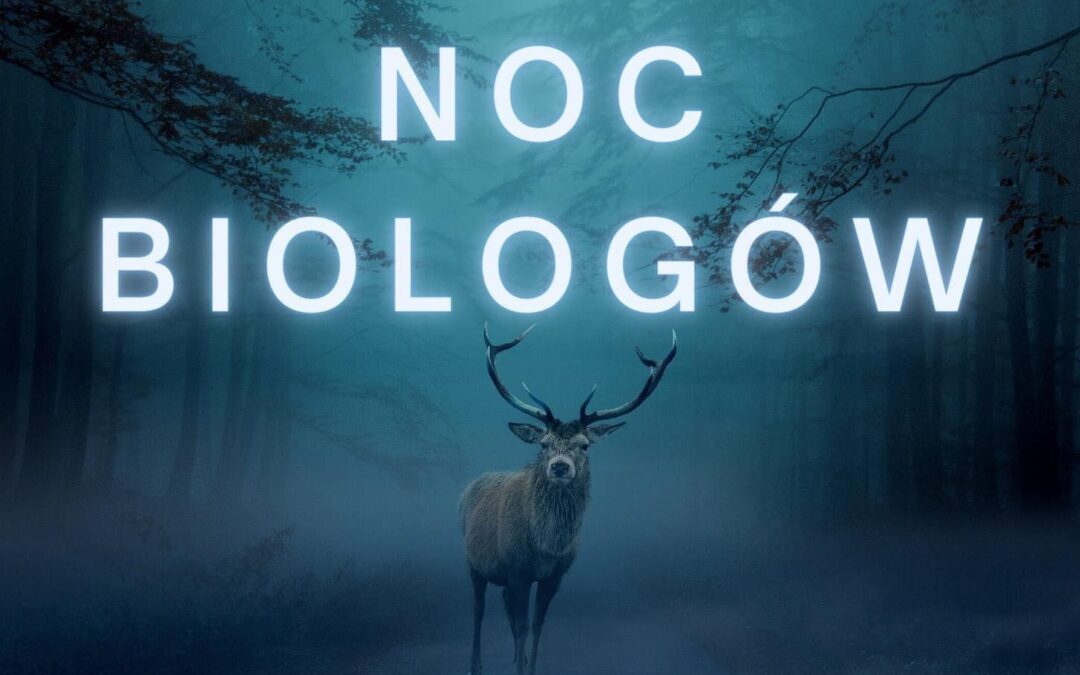 XII Noc Biologów