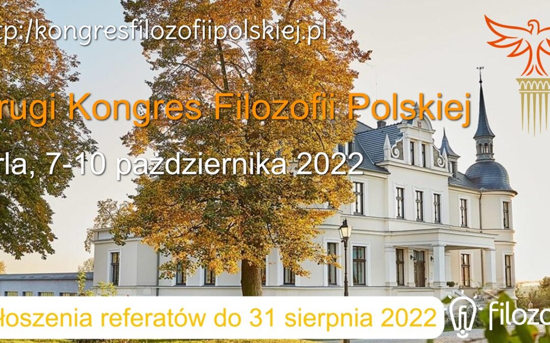 Przed nami Drugi Kongres Filozofii Polskiej