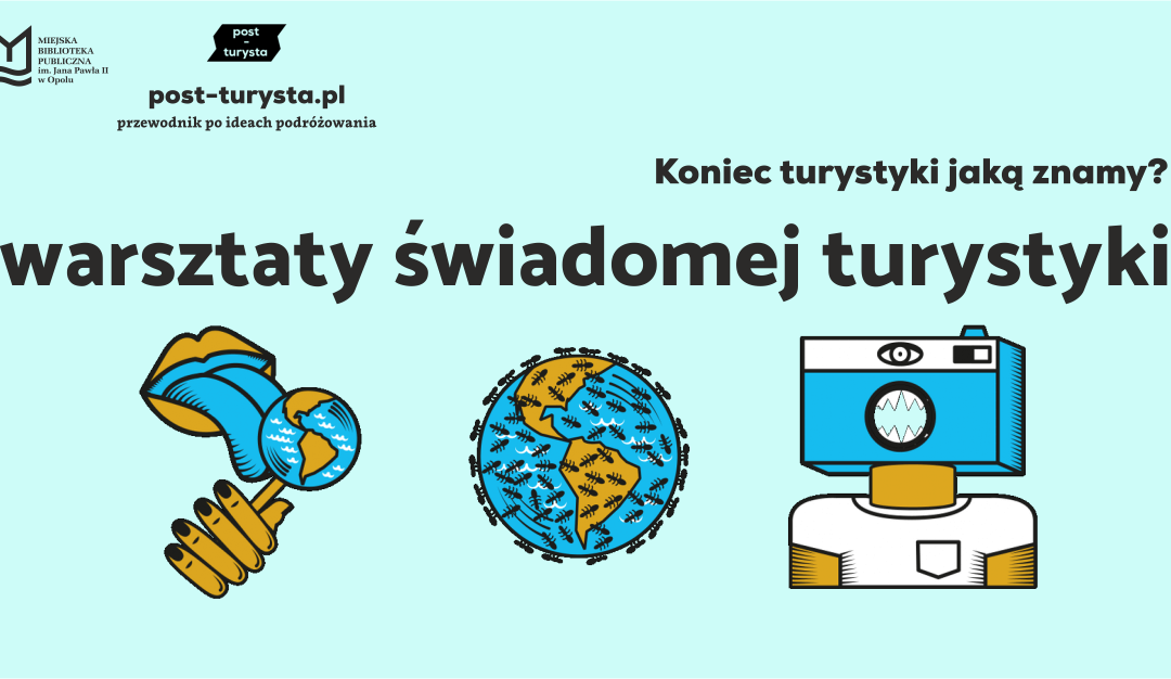 Być albo nie być turystą – warsztaty w MBP