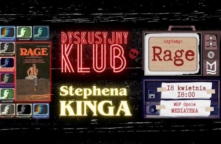 Spotkanie miłośników horrorów, czyli Dyskusyjny Klub Stephena Kinga – „Rage” w Miejskiej Bibliotece Publicznej