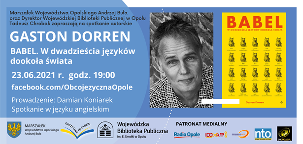 BABEL. W dwadzieścia języków dookoła świata – spotkanie z Gastonem Dorrenem