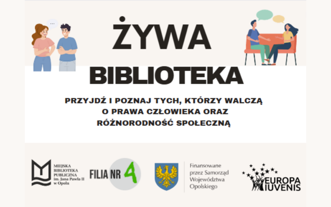 Żywa Biblioteka. Opolskie: strefa różnorodności